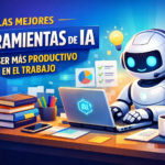 Las mejores herramientas de IA para productividad (Guía 2026)